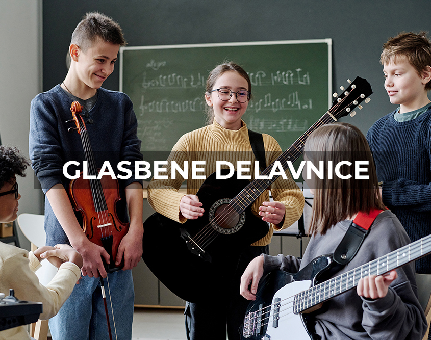 GLASBENE DELAVNICE