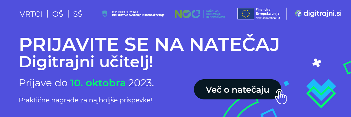 Prijavite se na natečaj Digitrajni učitelj!